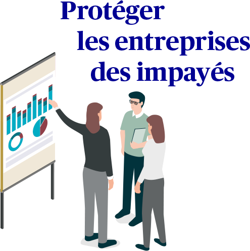 Protéger les entreprises des impayés